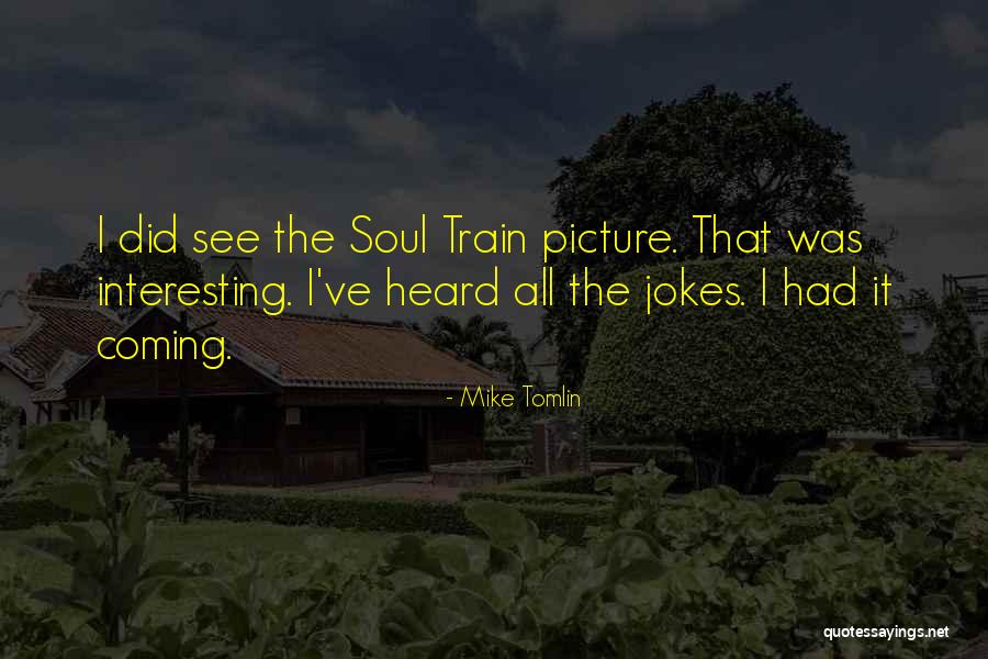 Arbelaez Et Thilleman Quotes By Mike Tomlin Arbelaez Et Thilleman Quotes By Mike Tomlin