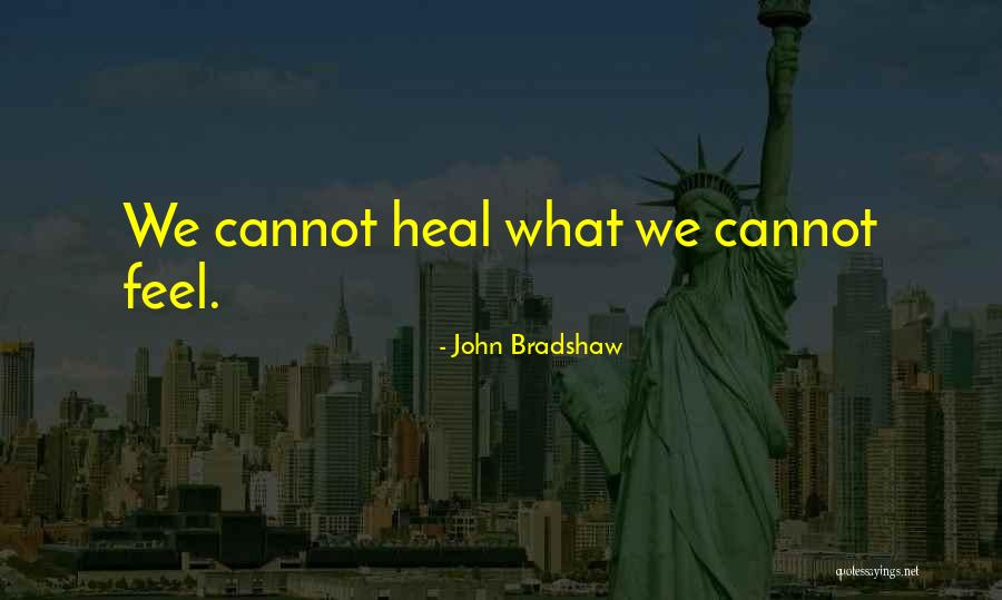Arbelaez Investments Quotes By John Bradshaw Arbelaez Investments Quotes By John Bradshaw