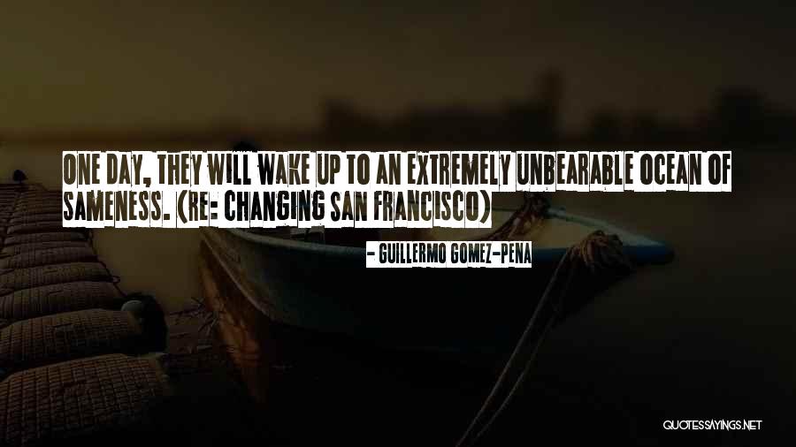 Arbelaez Manuela Quotes By Guillermo Gomez-Pena Arbelaez Manuela Quotes By Guillermo Gomez-Pena