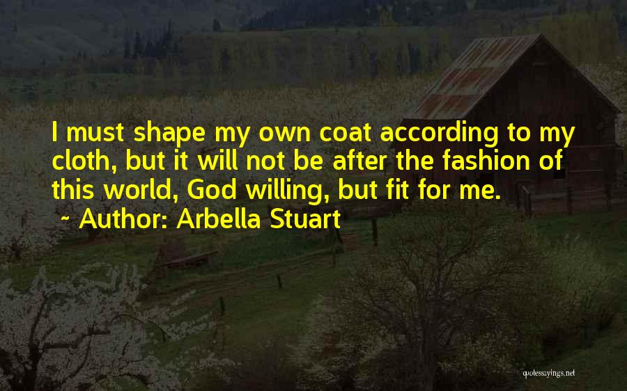 Arbella Stuart Quotes 1302353
