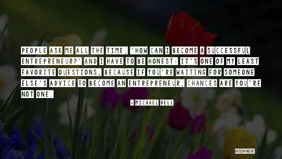 Arbenefits Quotes By Michael Dell Arbenefits Quotes By Michael Dell