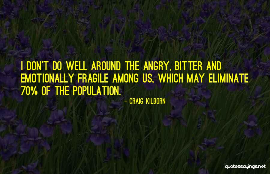 Arbenita Quotes By Craig Kilborn Arbenita Quotes By Craig Kilborn