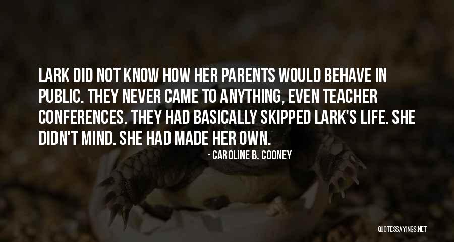 Arbereshet Quotes By Caroline B. Cooney Arbereshet Quotes By Caroline B. Cooney