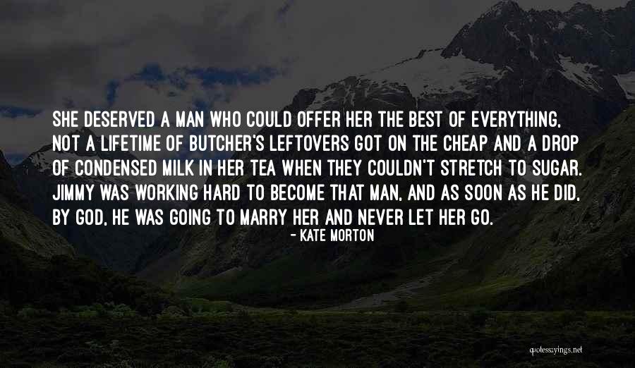 Arbess Bailey Quotes By Kate Morton Arbess Bailey Quotes By Kate Morton