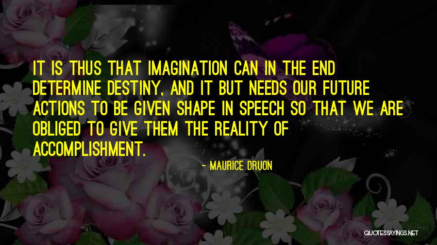 Arbie Dean Quotes By Maurice Druon Arbie Dean Quotes By Maurice Druon