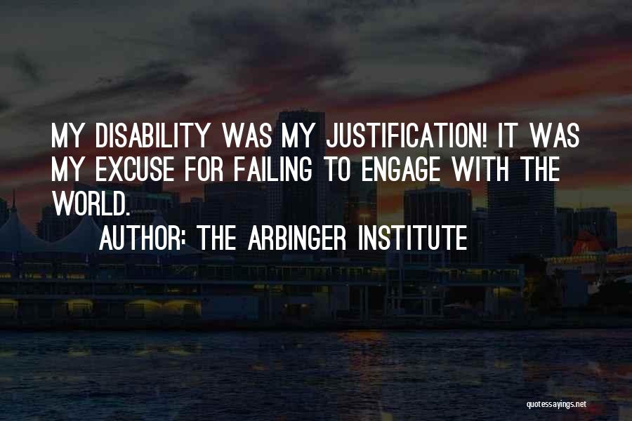 Arbinger Institute Quotes By The Arbinger Institute