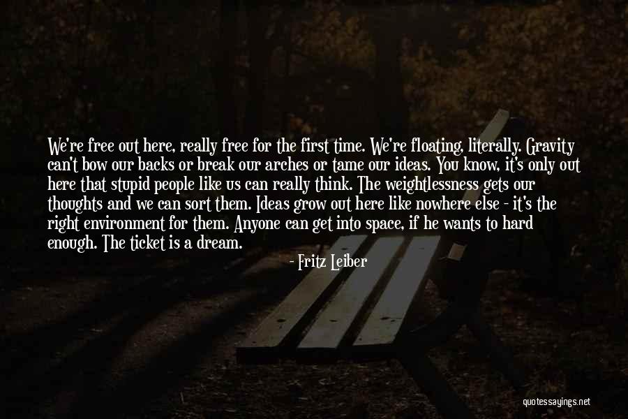 Arbitrarily In A Sentence Quotes By Fritz Leiber Arbitrarily In A Sentence Quotes By Fritz Leiber