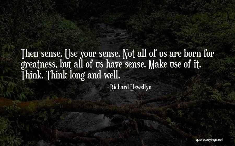 Arbitrarily In A Sentence Quotes By Richard Llewellyn Arbitrarily In A Sentence Quotes By Richard Llewellyn