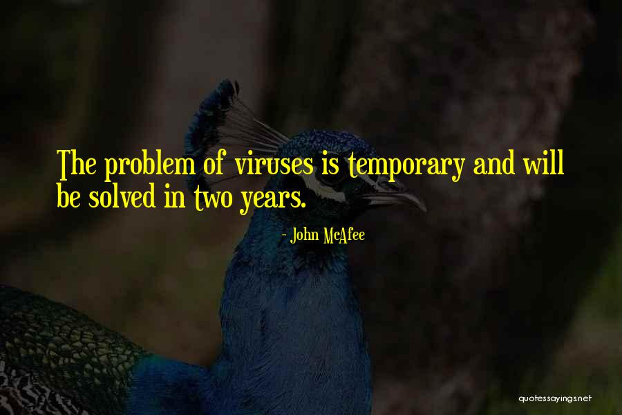 Arbitros Portugueses Quotes By John McAfee Arbitros Portugueses Quotes By John McAfee
