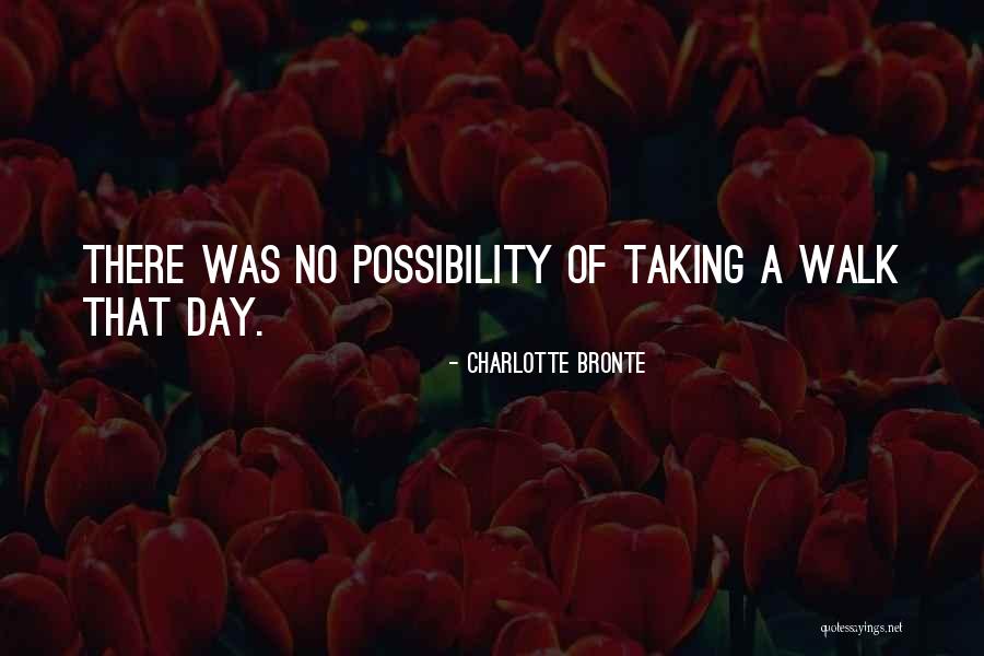 Arbizu Arrest Quotes By Charlotte Bronte
