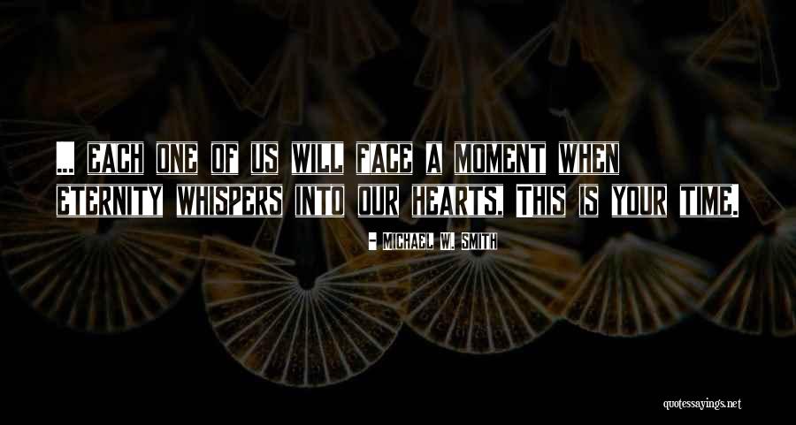 Arble Morgan Quotes By Michael W. Smith Arble Morgan Quotes By Michael W. Smith