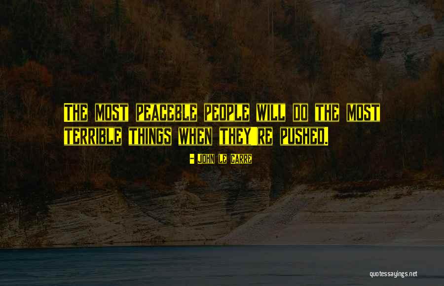Arbol De Problemas Quotes By John Le Carre Arbol De Problemas Quotes By John Le Carre