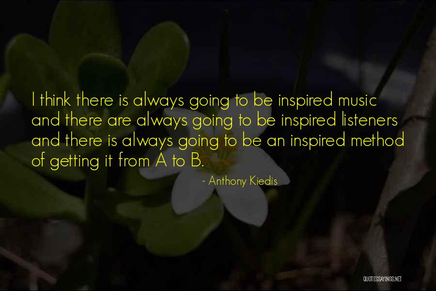 Arbol Png Quotes By Anthony Kiedis Arbol Png Quotes By Anthony Kiedis