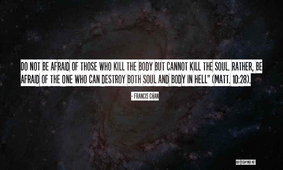Arboledas Panama Quotes By Francis Chan Arboledas Panama Quotes By Francis Chan