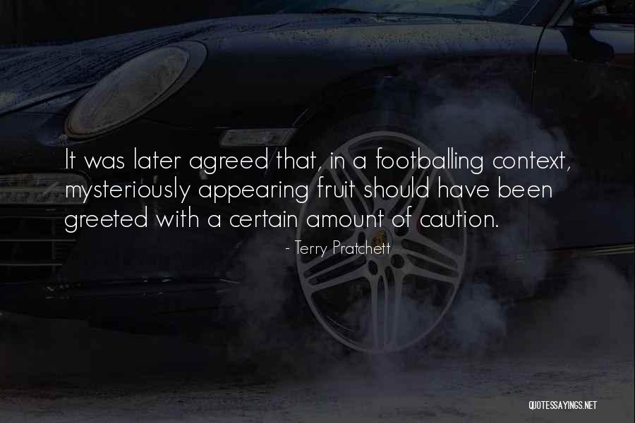 Arbolino Agency Quotes By Terry Pratchett