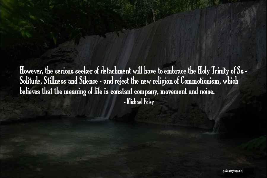 Arbotante Significado Quotes By Michael Foley Arbotante Significado Quotes By Michael Foley