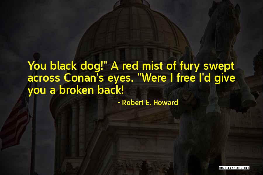 Arbour Counseling Quotes By Robert E. Howard Arbour Counseling Quotes By Robert E. Howard