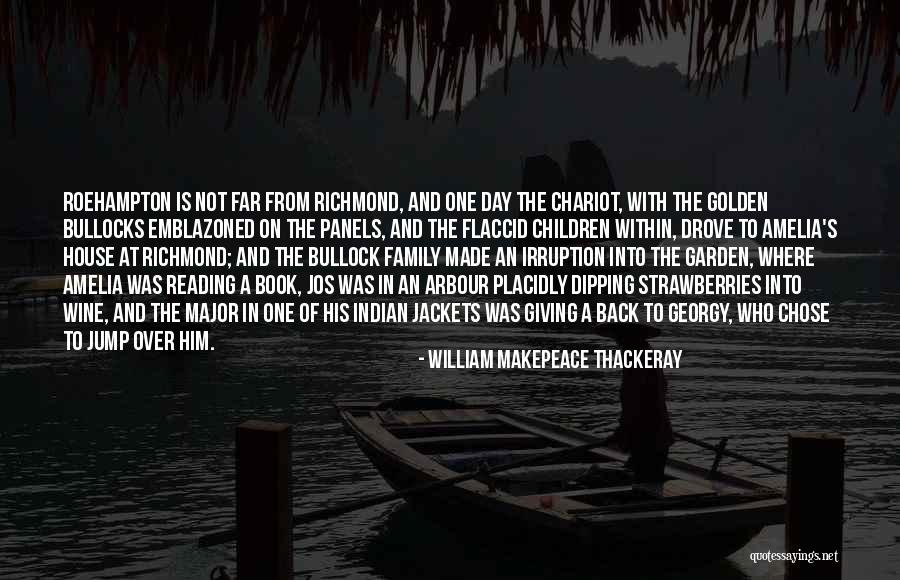 Arbour Quotes By William Makepeace Thackeray Arbour Quotes By William Makepeace Thackeray