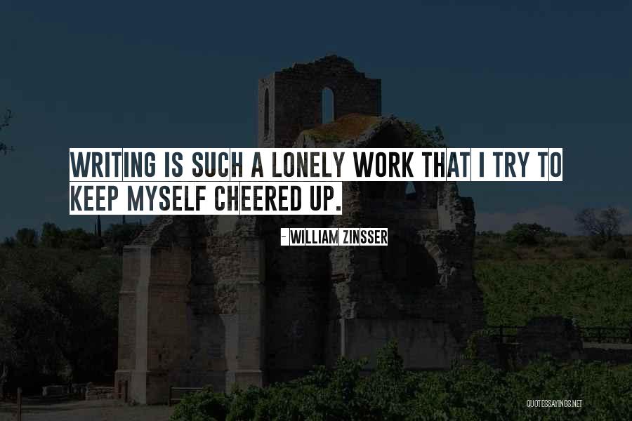 Arbustos Con Quotes By William Zinsser Arbustos Con Quotes By William Zinsser