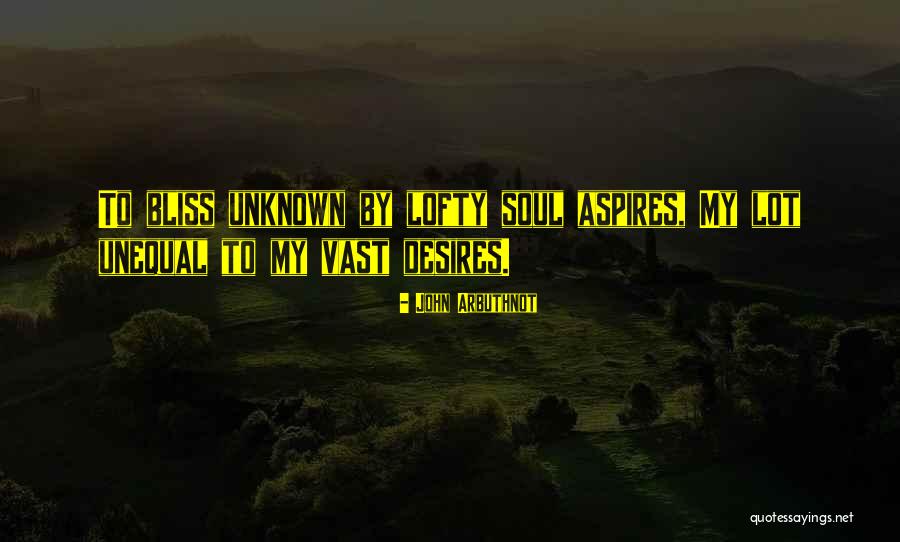 Arbuthnot Quotes By John Arbuthnot Arbuthnot Quotes By John Arbuthnot