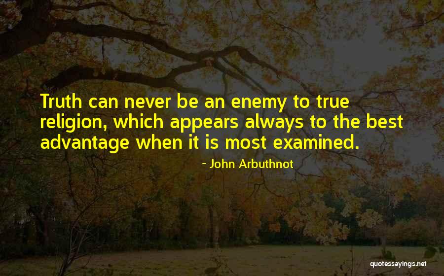 Arbuthnot Quotes By John Arbuthnot Arbuthnot Quotes By John Arbuthnot