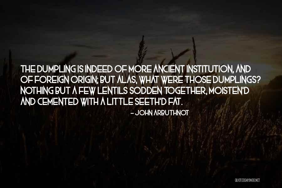 Arbuthnot Quotes By John Arbuthnot Arbuthnot Quotes By John Arbuthnot