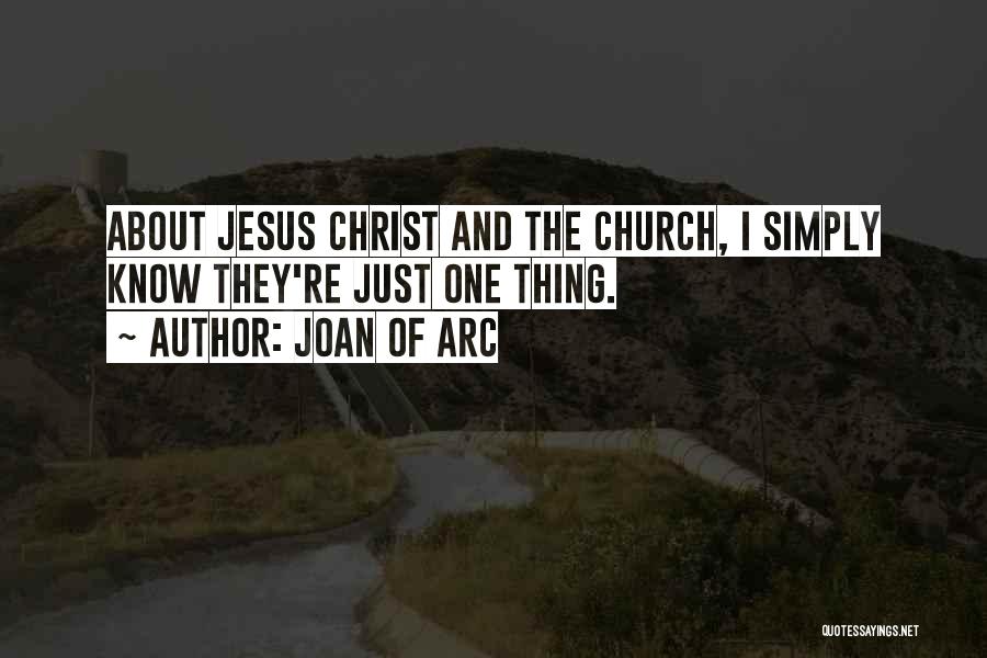 Arc Quotes By Joan Of Arc