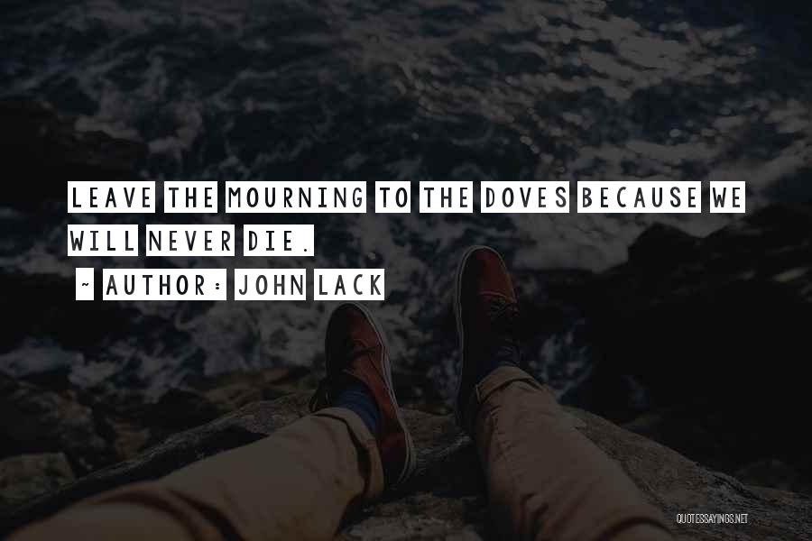 Arc Quotes By John Lack