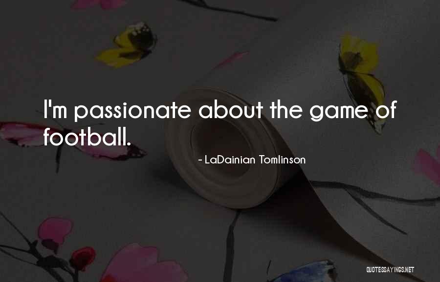 Arc Real Estate Quotes By LaDainian Tomlinson Arc Real Estate Quotes By LaDainian Tomlinson