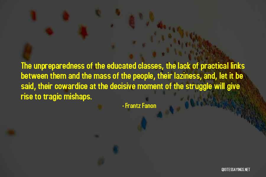 Arcadia Important Quotes By Frantz Fanon Arcadia Important Quotes By Frantz Fanon