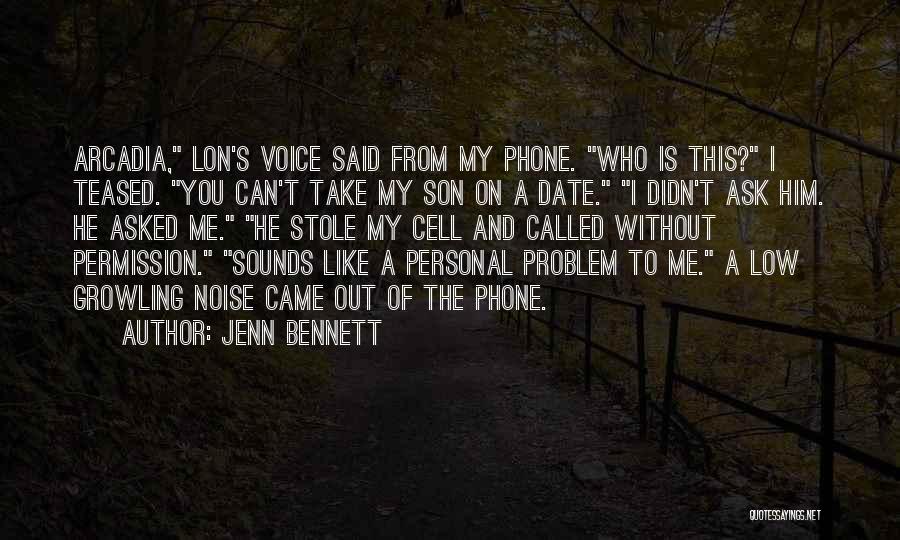 Arcadia Quotes By Jenn Bennett