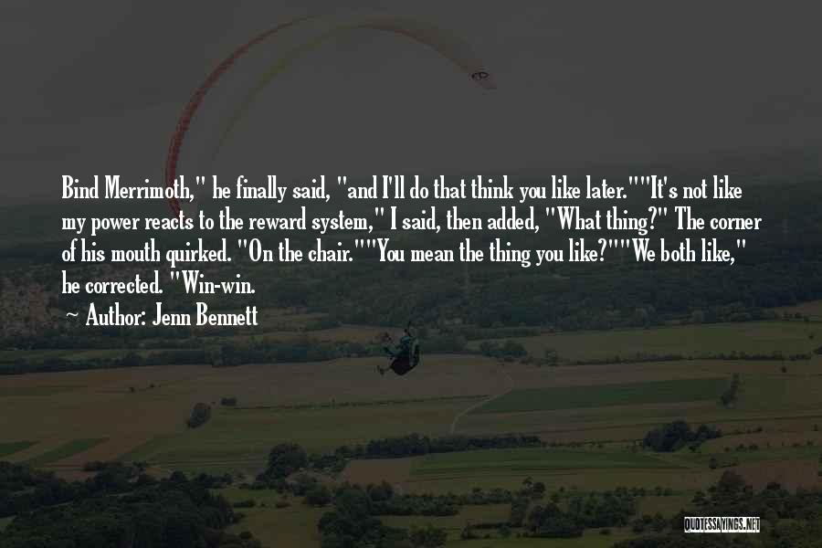 Arcadia Quotes By Jenn Bennett