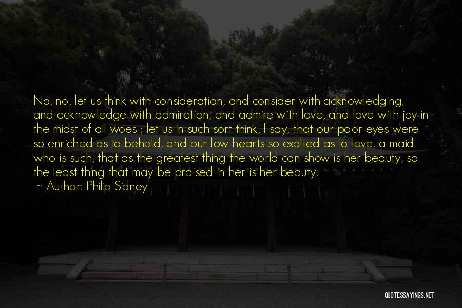 Arcadia Quotes By Philip Sidney