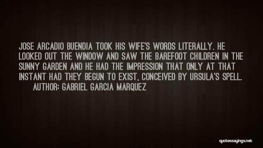 Arcadio Quotes By Gabriel Garcia Marquez