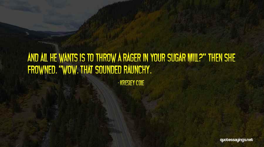 Arcana Chronicles Quotes By Kresley Cole Arcana Chronicles Quotes By Kresley Cole
