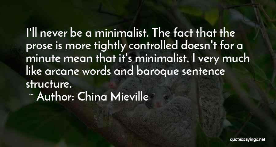 Arcane Quotes By China Mieville