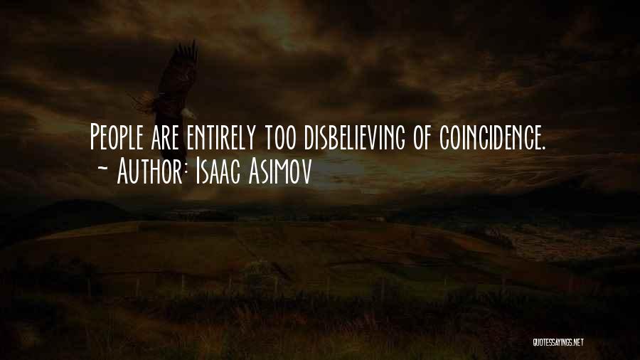 Arcane Quotes By Isaac Asimov