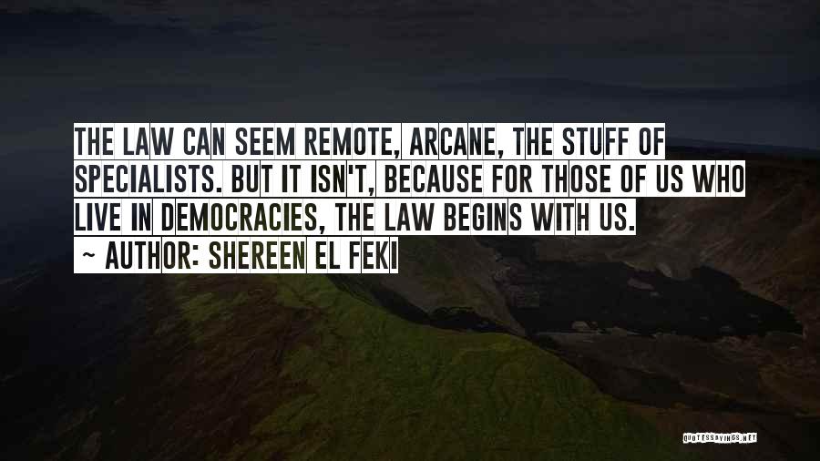 Arcane Quotes By Shereen El Feki