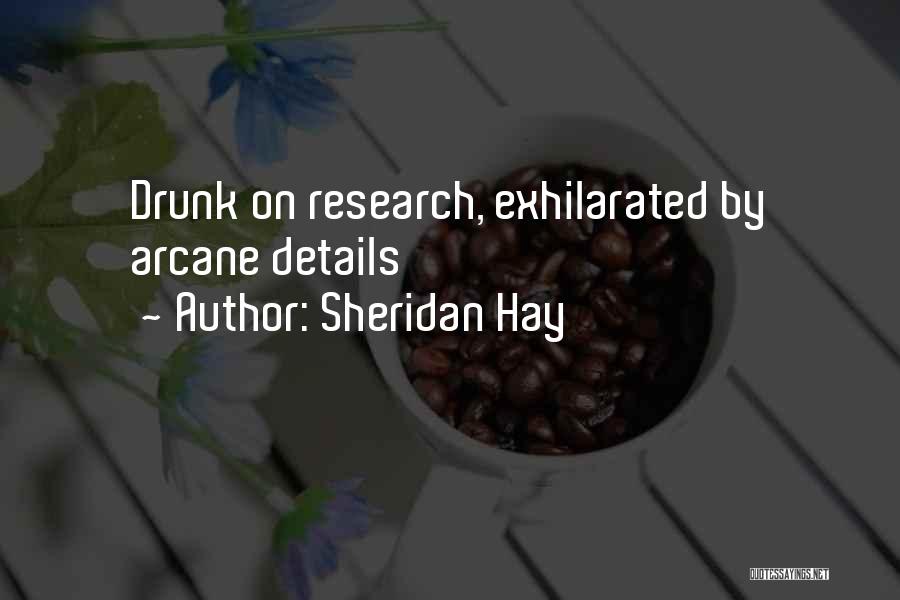 Arcane Quotes By Sheridan Hay