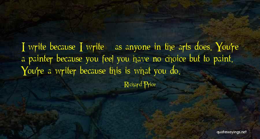 Arcara Psychiatry Quotes By Richard Price Arcara Psychiatry Quotes By Richard Price