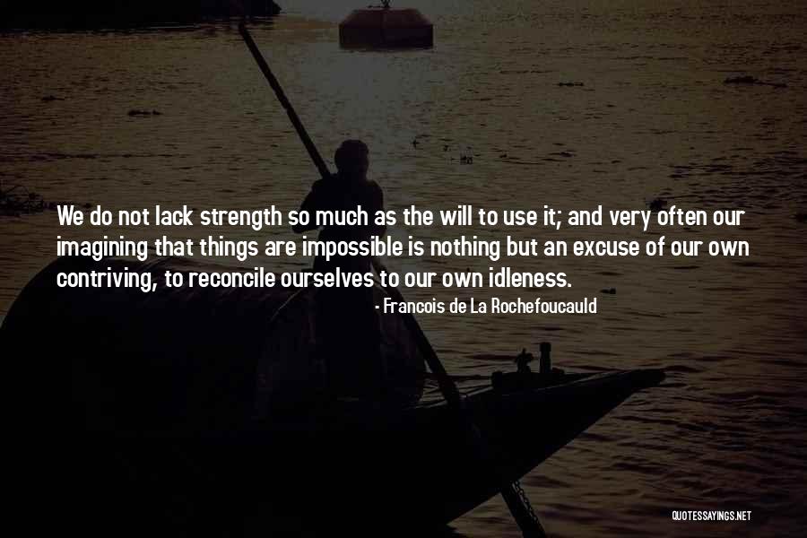 Arcaro And Genell Quotes By Francois De La Rochefoucauld Arcaro And Genell Quotes By Francois De La Rochefoucauld