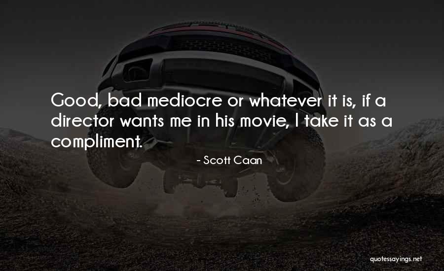 Arcelia Flor Quotes By Scott Caan Arcelia Flor Quotes By Scott Caan