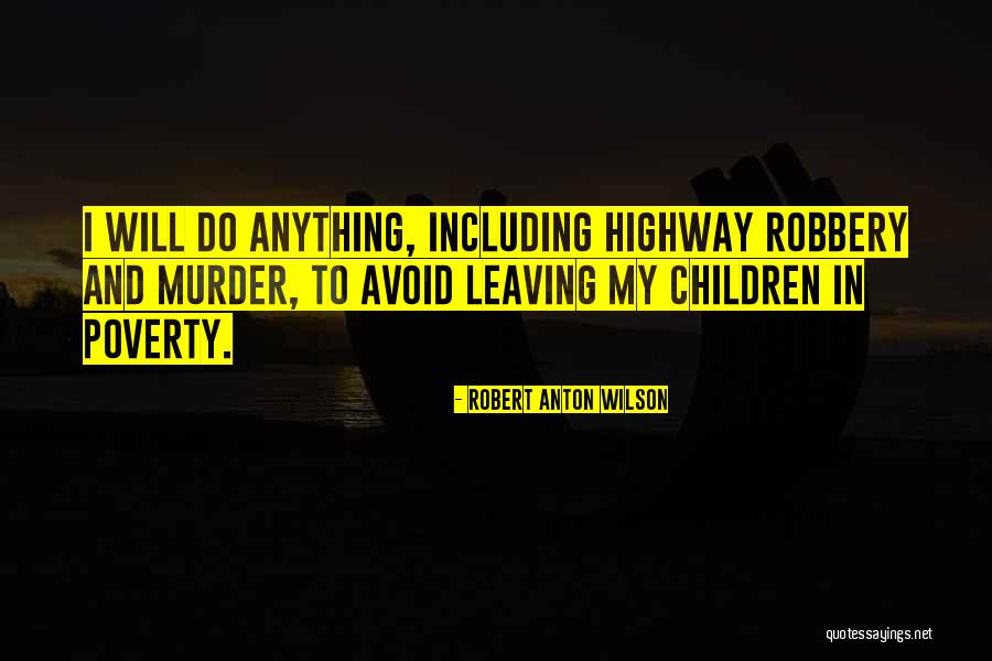 Arcelle Quotes By Robert Anton Wilson Arcelle Quotes By Robert Anton Wilson