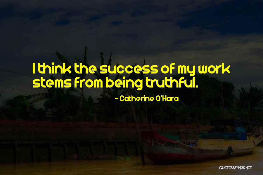 Arcellus Quotes By Catherine O'Hara Arcellus Quotes By Catherine O'Hara