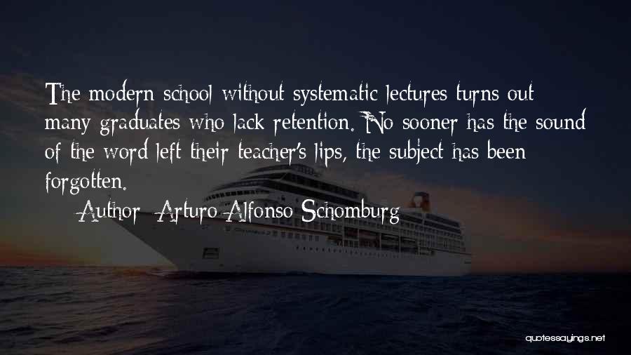 Arcena Benoit Quotes By Arturo Alfonso Schomburg