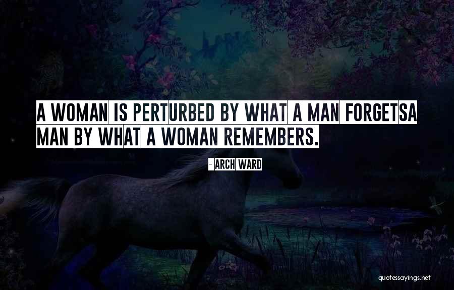 Arch Ward Quotes 1237156 Arch Ward Quotes 1237156