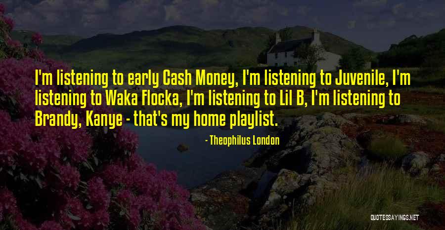 Archaea Pronunciation Quotes By Theophilus London Archaea Pronunciation Quotes By Theophilus London