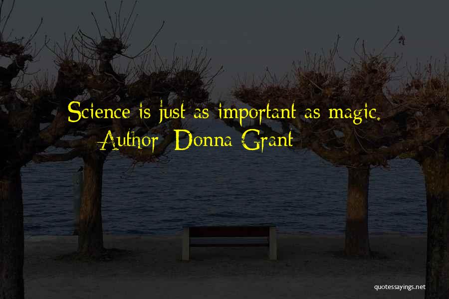 Archaeologist Quotes By Donna Grant