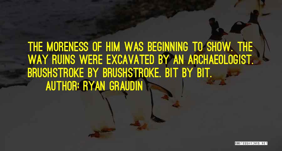 Archaeologist Quotes By Ryan Graudin