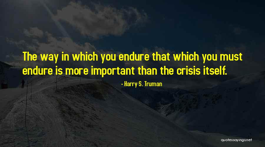Archaeologists Tools Quotes By Harry S. Truman Archaeologists Tools Quotes By Harry S. Truman